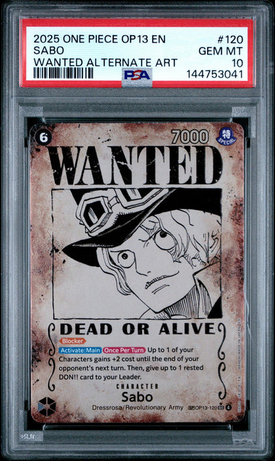 One Piece TCG 2025 One Piece Carrying On His Will Wanted Poster Alternate Art Sabo #Op13-120 /120 PSA 10