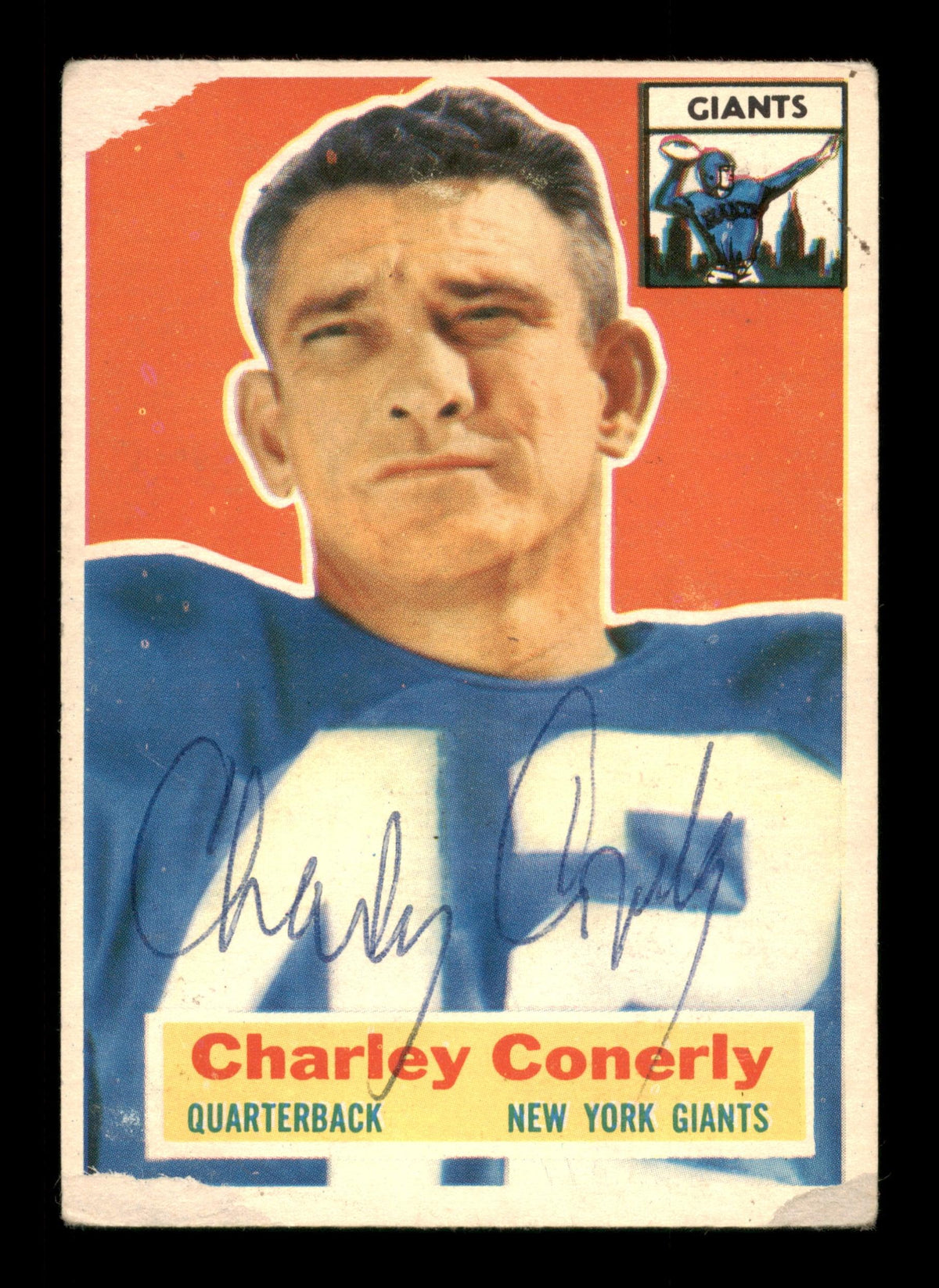 Charley Conerly Autographed 1956 Topps Card #77 New York Giants (Off-Condition) Sku #197970