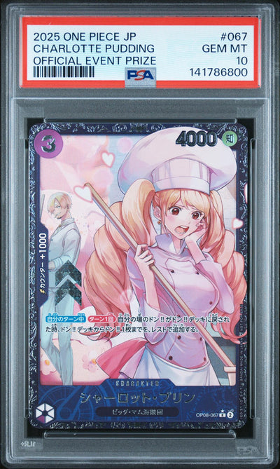 One Piece TCG 2025 One Piece Japanese Promos Official Event Prize Charlotte Pudding #67 PSA 10