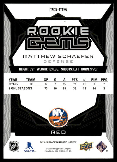 Hockey Upper Deck 2025 The Upper Deck Company Black Diamond Rg-Ms Matthew Schaefer Rookie Gems Red Rookie Vg Ny Islanders