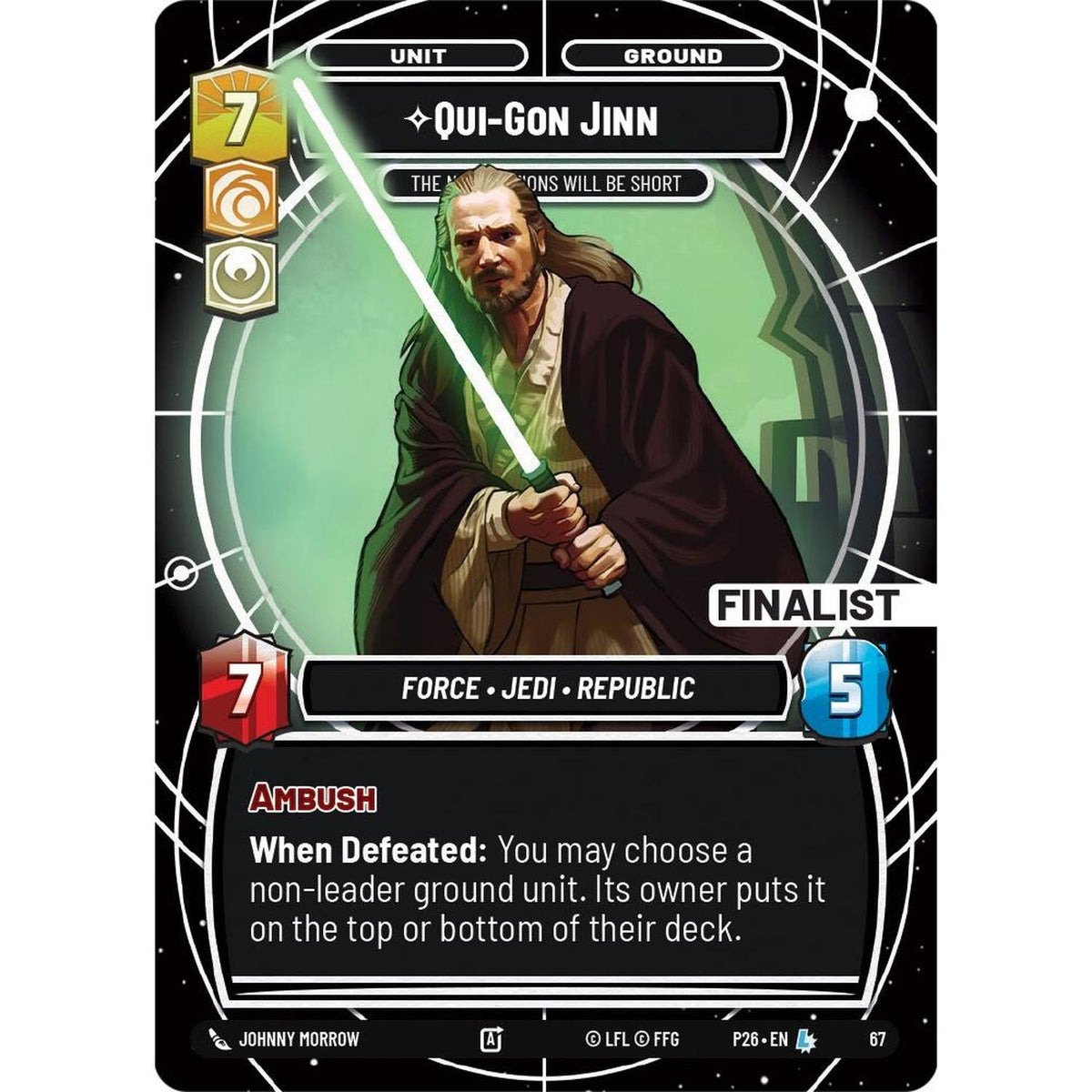 Sports Qui-Gon Jinn - The Negotiations Will Be Short (Finalist) (67) (67) [Sector And Regional Promos: Season 1]