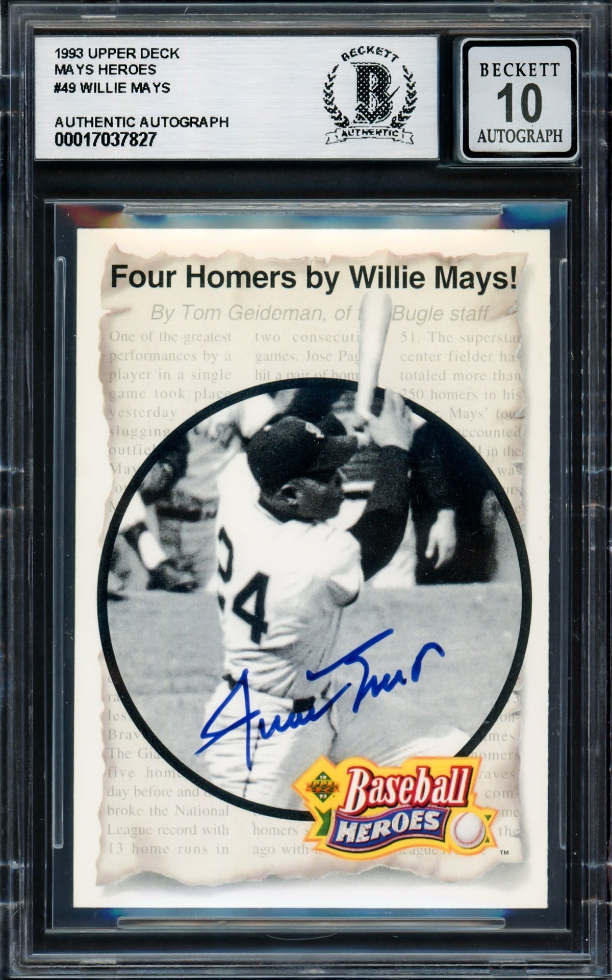 Willie Mays Autographed 1992 Upper Deck Heroes Card #49 San Francisco Giants Auto Grade Gem Mint 10 #345/660 Beckett Bas #17037827