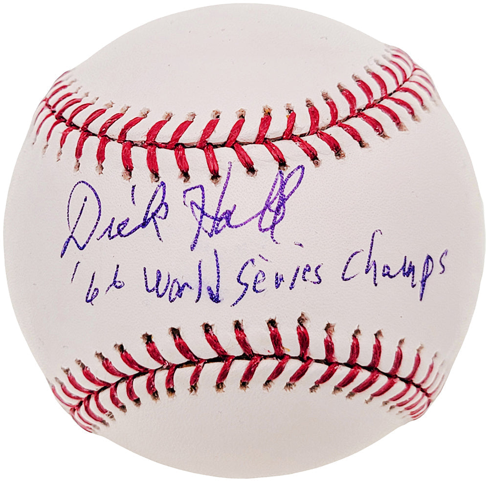 Dick Hall Autographed Official MLB Baseball Baltimore Orioles "66 World Series Champs" Beckett Bas #Bh041990
