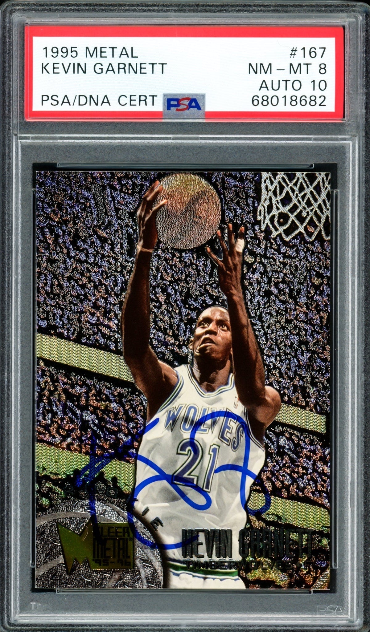 Kevin Garnett Autographed 1995 Fleer Metal Rookie Card #167 Minnesota Timberwolves PSA 8 Auto Grade Gem Mint 10 PSA/Dna #68018682