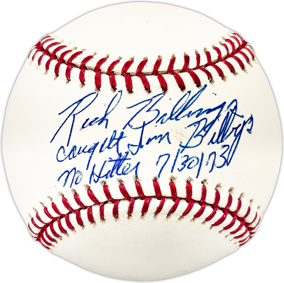 Rich Billings Autographed Official MLB Baseball Texas Rangers "Caught Jim Bibby's No Hitter 7/30/73" Beckett Bas Qr #Bl93591