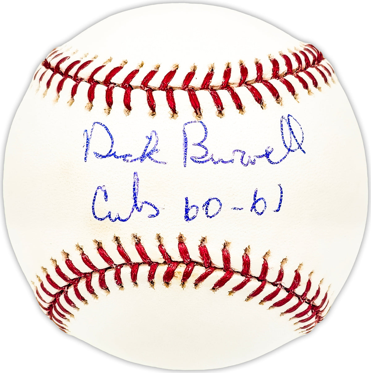 Dick Burwell Autographed Official MLB Baseball Chicago Cubs "Cubs 60-61" Beckett Bas Qr #Bm25066