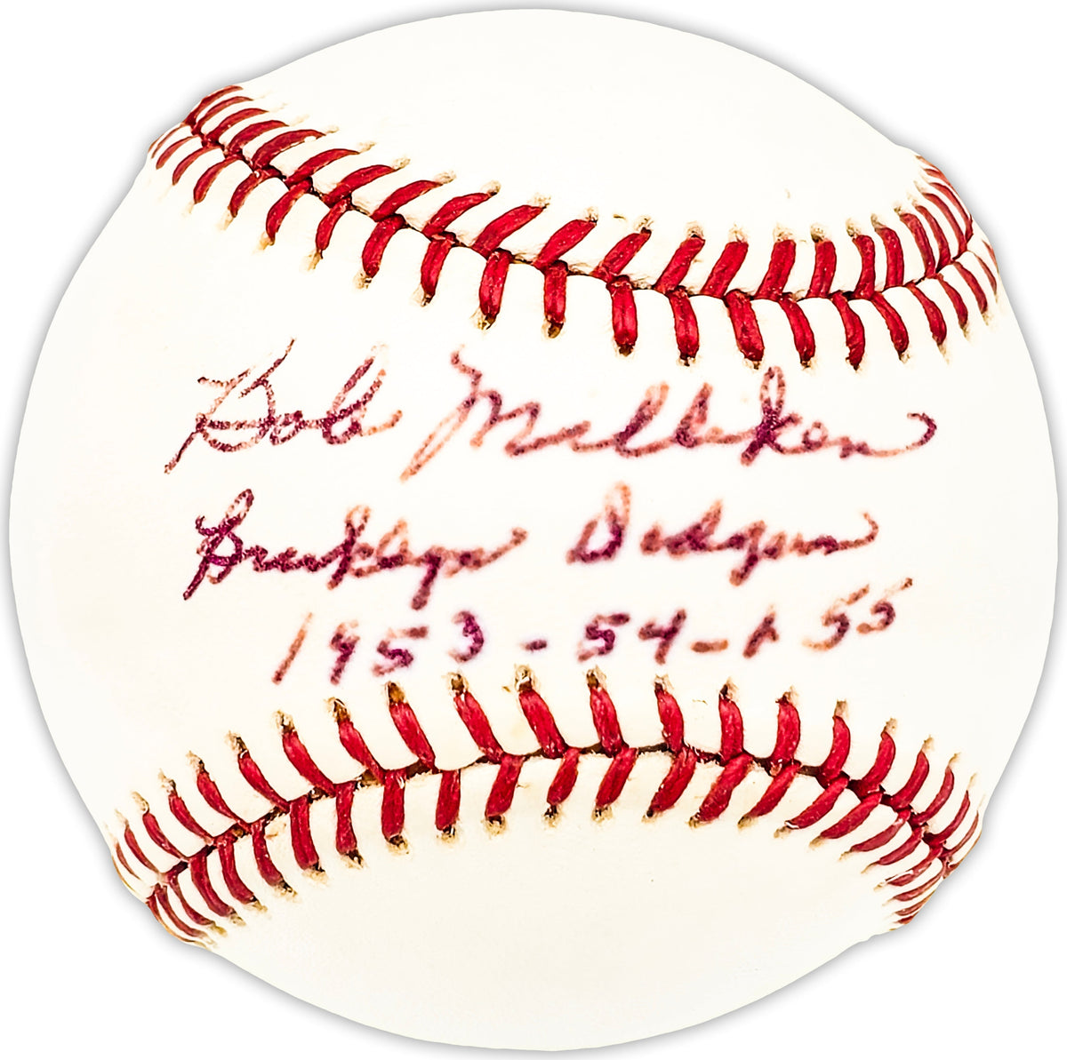 Bob Milliken Autographed Official Nl Baseball Brooklyn Dodgers "1953-54-55" Beckett Bas Qr #Bm25331