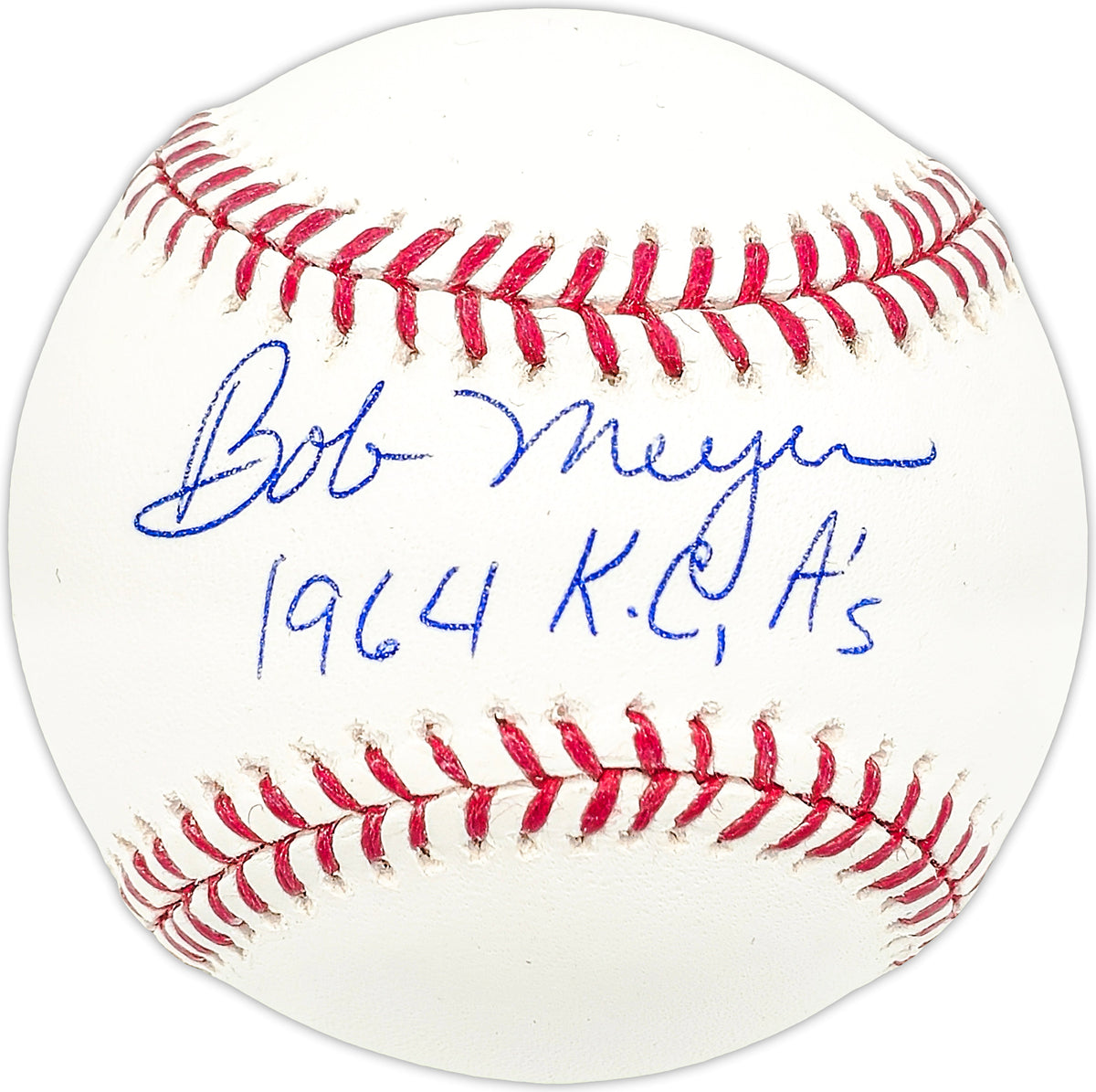Bob Meyer Autographed Official MLB Baseball Kc A's "1964 Kc A's"