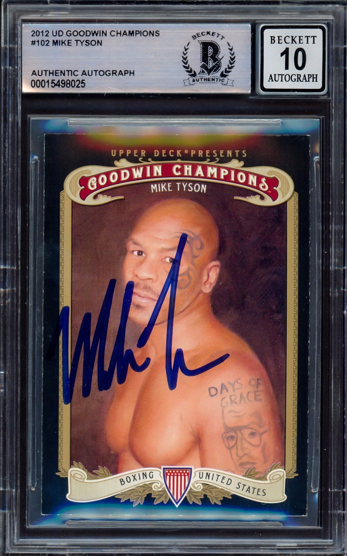 Mike Tyson Autographed 2012 Upper Deck Goodwin Champions Card #102 Auto Grade Gem Mint 10 Beckett Bas Stock #214684