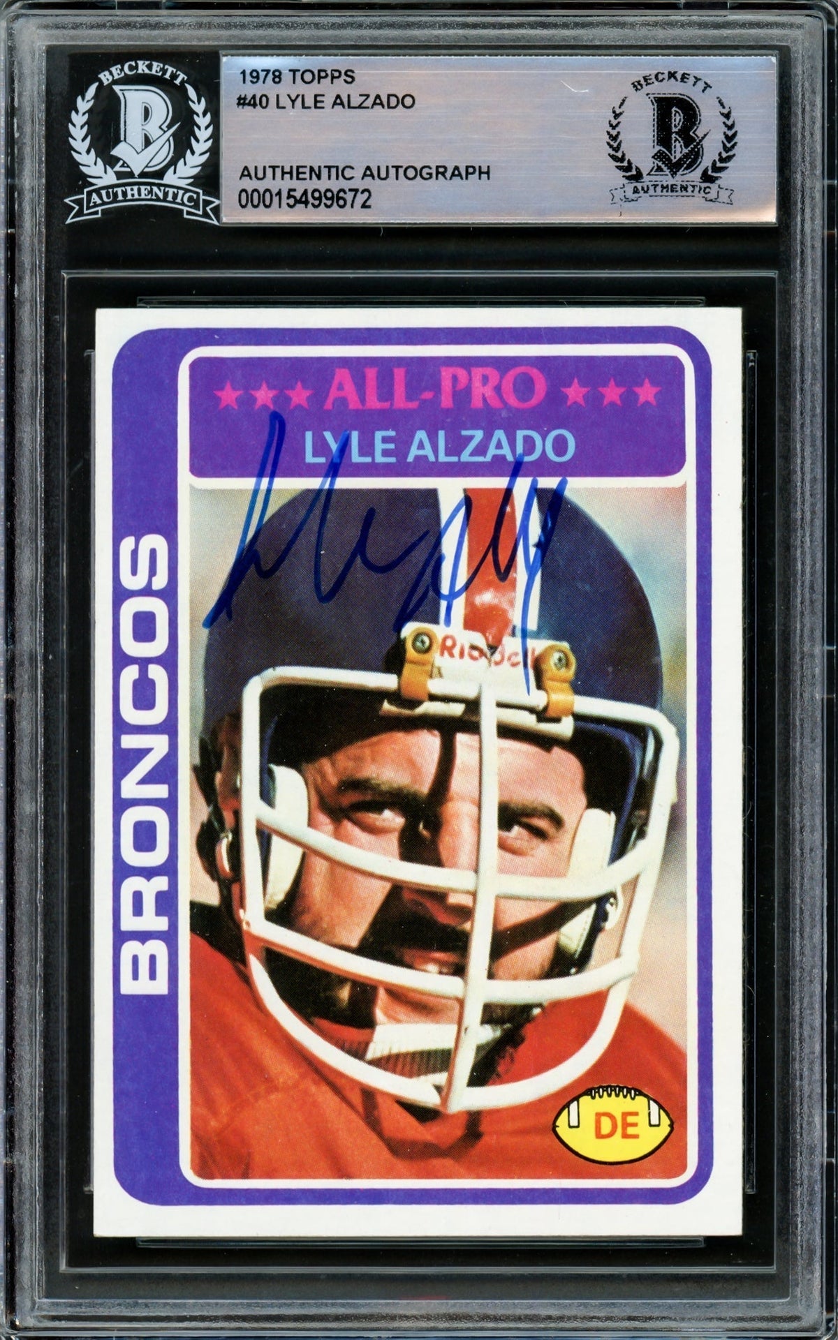 Lyle Alzado Autographed 1978 Topps Card #40 Denver Broncos Beckett Bas #15499672