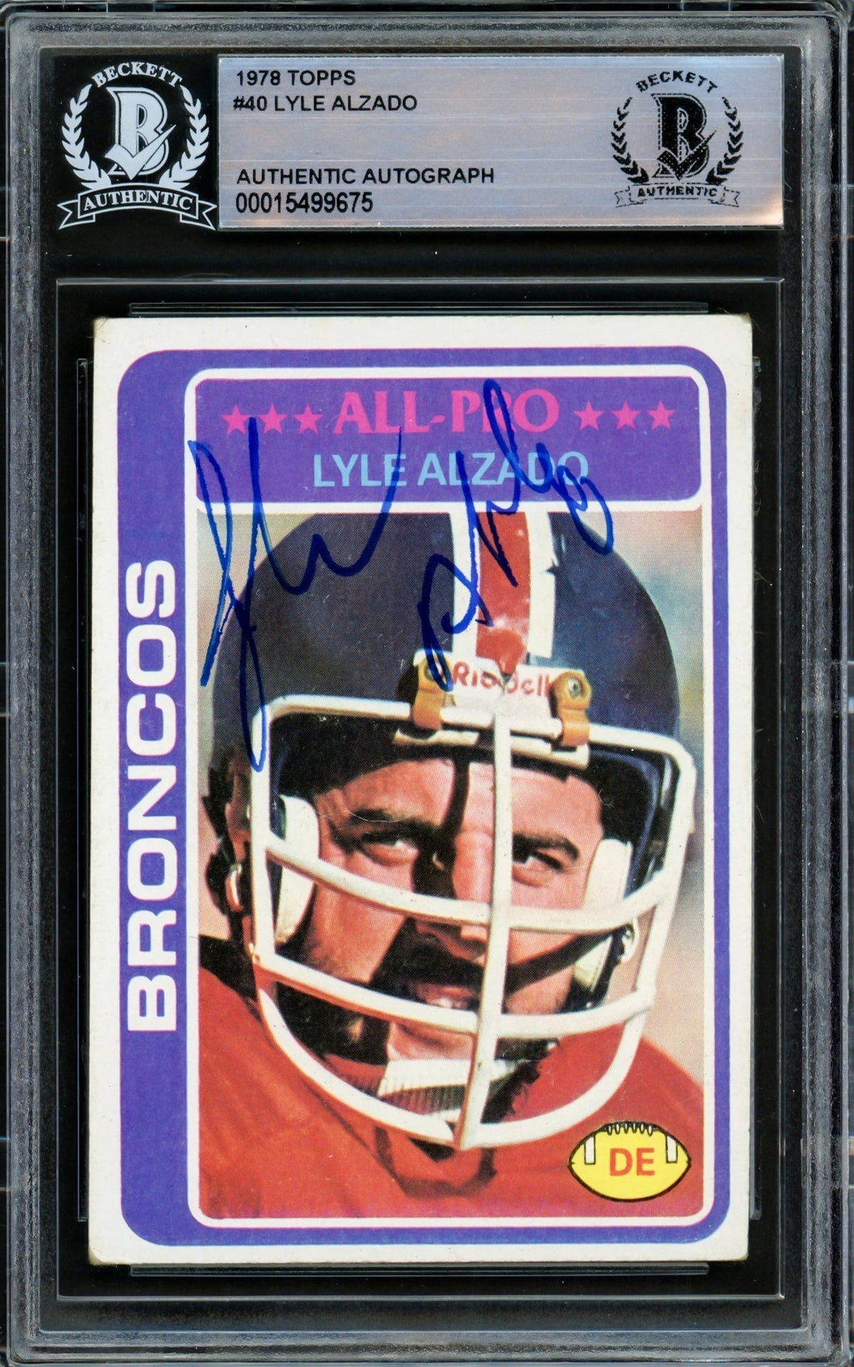 Lyle Alzado Autographed 1978 Topps Card #40 Denver Broncos Beckett Bas #15499675