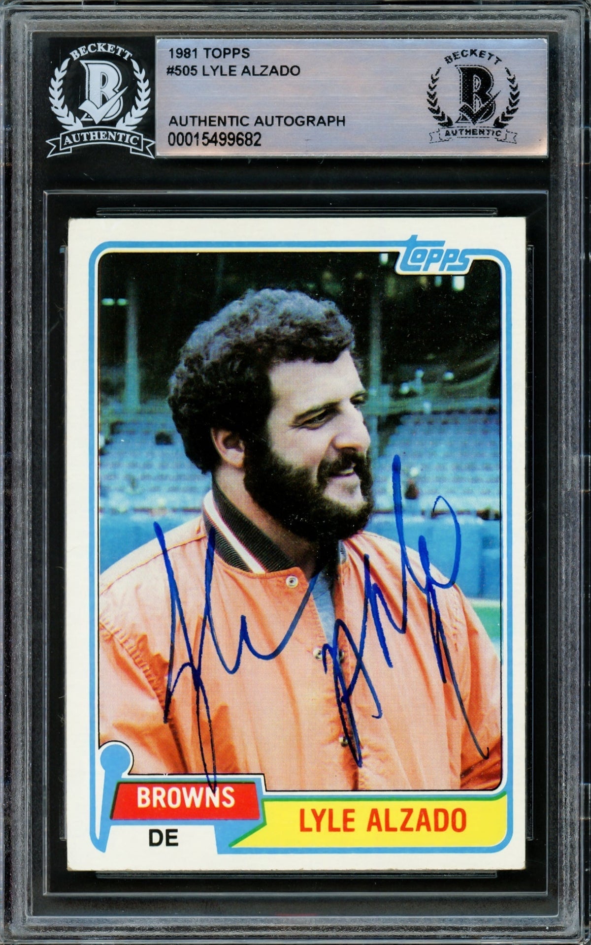 Lyle Alzado Autographed 1981 Topps Card #505 Cleveland Browns Beckett Bas #15499682
