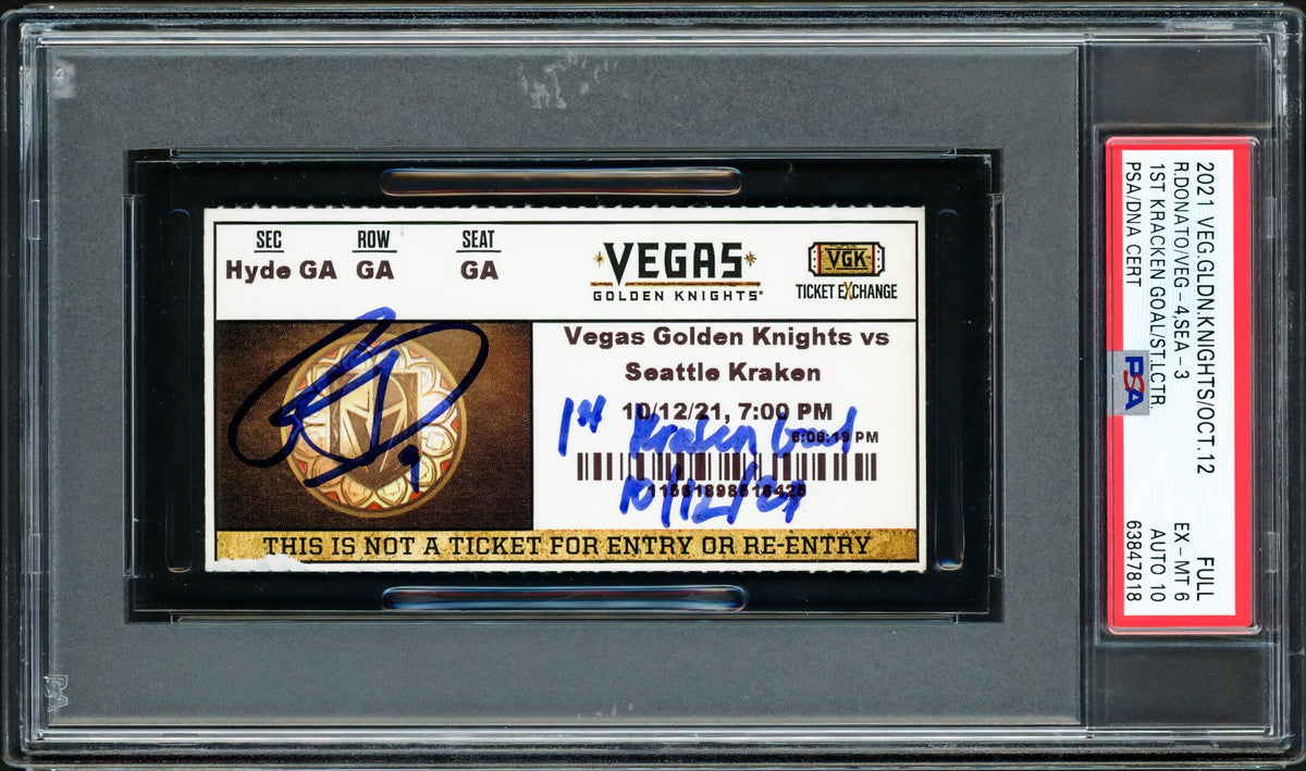 Ryan Donato Autographed Seattle Kraken Inaugural First Game Ticket PSA 6 Auto Grade Gem Mint 10 "1St Kraken Goal 10/12/21" PSA/Dna #63847818