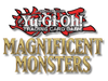 Yu-Gi-Oh! - Magnificent Monsters Display