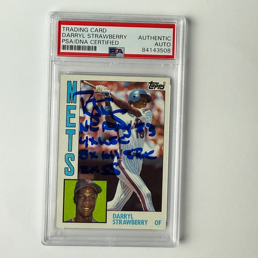 Darryl Strawberry Signed 1984 Topps Rookie #182 W/4 Inscriptions PSA Auto Authentic