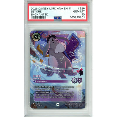 Disney Lorcana Lorcana Graded: Eeyore In The Way 226/204 Enchanted (2026) PSA 10