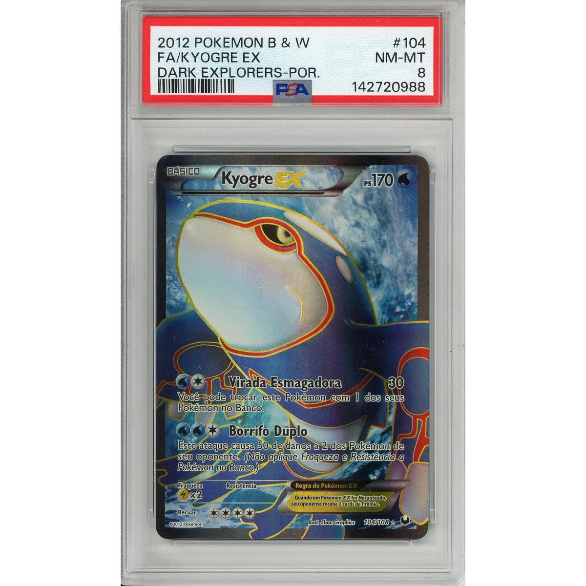 Pokémon Pokemon Graded: Kyogre EX 104/108 Dark Explorers (2012) Full Art Holo PSA 8
