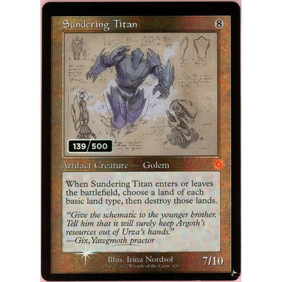 Magic The Gathering MTG Single: Sundering Titan Serialized 139/500 Brother'S War Retro Artifacts NM