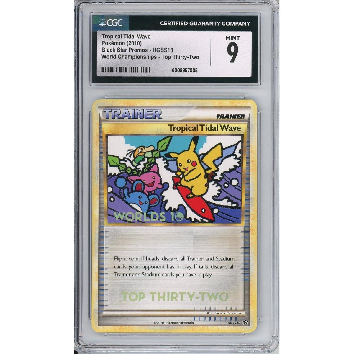 Pokémon Pokemon Graded: Tropical Tidal Wave #Hgss18 Black Star Promo World Championships Top Thirty-Two CGC 9