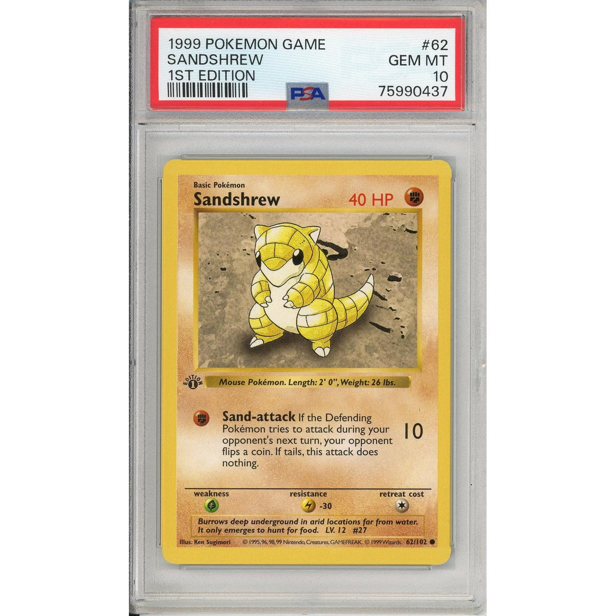 Pokémon Pokemon Graded: Sandshrew 1st Edition 62/102 Base Set (1999) PSA 10