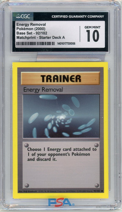 Pokémon Energy Removal 2000 Pokemon Base Set Matchprint - Starter Deck A #92/102 CGC 10