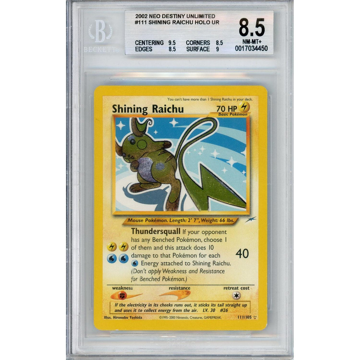 Pokémon Pokemon Graded: Shining Raichu 111/105 Neo Destiny Unlimited (2002) Holo Beckett 8.5